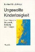 Cover of: Ungewollte Kinderlosigkeit. Psychologische Diagnostik, Beratung und Therapie.