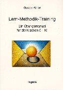 Cover of: Lern-Methodik-Training. Ein Übungsmanual für die Klassen 5-10