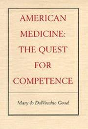 Cover of: American Medicine: The Quest for Competence
