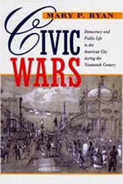 Cover of: Civic Wars by Mary P. Ryan