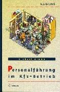 Cover of: Personalführung im Kfz- Betrieb.
