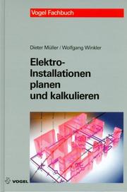 Cover of: Elektro- Installationen planen und kalkulieren.