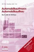 Cover of: Automobilkaufmann / Automobilkauffrau, Das 2. Jahr im Autohaus