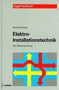 Cover of: Elektro-Installationstechnik