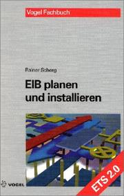 Cover of: EIB planen und installieren. by Rainer Scherg