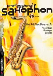 Cover of: Professional Saxophon. Inkl. CD.