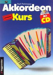 Akkordeon- Express- Kurs. Inkl. CD by Ralf Pohlmeier