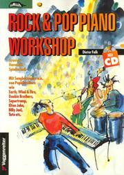 Cover of: Rock und Pop Piano Workshop. Inkl. CD. Grooves, Harmonik, Spieltechnik. Mit Songbeispielen.