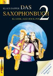 Cover of: Das Saxophonbuch, Tl.2