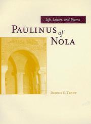 Cover of: Paulinus of Nola by Dennis E. Trout