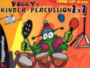 Voggy's Kinder- Percussion 1 x 1. ( Ab 4 J.). Spass an der Musik mit Rhythmus- Instrumenten by Yasmin Abendroth