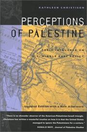 Cover of: Perceptions of Palestine:  Their Influence on U.S. Middle East Policy (Updated Edition with a New Afterword)