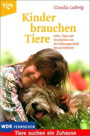 Cover of: Kinder brauchen Tiere.