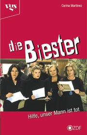 Cover of: Die Biester, Hilfe, unser Mann ist tot