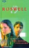 Cover of: Roswell, Der blinde Passagier