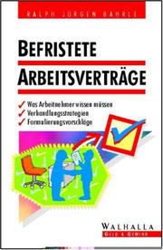 Cover of: Befristete Arbeitsverträge.(1.Auflage) by Ralph Jürgen Bährle