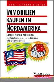 Cover of: Immobilien kaufen in Nordamerika. Erwerben - verkaufen - vererben.