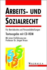 Cover of: Arbeits- und Sozialrecht. Für Betriebsräte und Personalabteilungen.