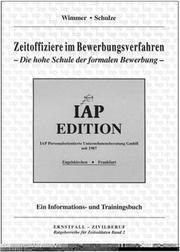 Cover of: Zeitoffiziere im Bewerbungsverfahren. Die hohe Schule der formalen Bewerbung.