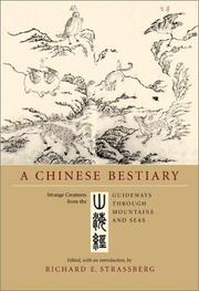 Cover of: A Chinese Bestiary : Strange Creatures from the Guideways Through Mountains and Seas