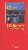 Cover of: Mallorca. Eine literarische Einladung.