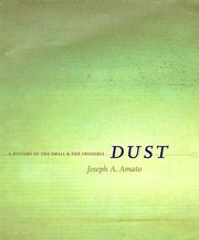 Cover of: Dust: A History of the Small and the Invisible