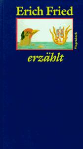 Cover of: Erich Fried erzählt. by Erich Fried, Christiane Jessen