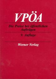 Cover of: VPÖA. Die Preise bei öffentlichen Aufträgen.