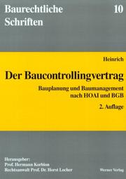 Cover of: Der Baucontrollingvertrag. Bauplanung und Baumanagement nach HOAI und BGB.
