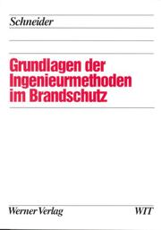Cover of: Grundlagen der Ingenieurmethoden im Brandschutz.