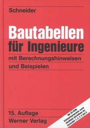 Cover of: Bautabellen für Ingenieure. Mit Berechnungshinweisen und Beispielen.