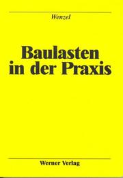Cover of: Baulasten in der Praxis.