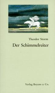 Cover of: Der Schimmelreiter. by Theodor Storm, Karl Ernst. Laage