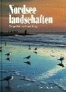 Nordseelandschaften by Bernd Rachuth, Günter Pump