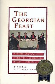 Cover of: The Georgian feast by Darra Goldstein