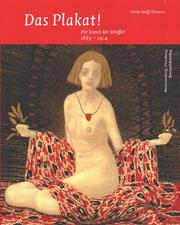 Cover of: Das Plakat! Die Kunst der Straße! 1889 - 1994.