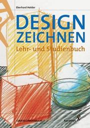 Cover of: Designzeichnen. Lehr- und Studienbuch.