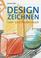 Cover of: Designzeichnen. Lehr- und Studienbuch.