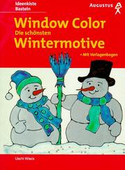 Cover of: Window Color. Die schönsten Wintermotive.