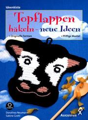 Cover of: Topflappen häkeln - neue Ideen.