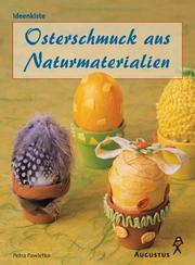Cover of: Osterschmuck aus Naturmaterialien. by Pawletko
