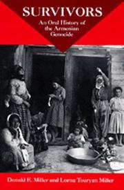 Cover of: Survivors: An Oral History Of The Armenian Genocide