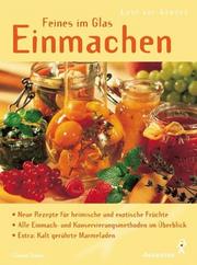 Cover of: Feines im Glas: Einmachen.