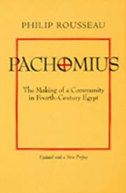 Pachomius by Philip Rousseau