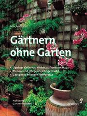 Cover of: Gärtnern ohne Garten. by Jane Courtier
