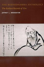 Cover of: The Bodhidharma Anthology by Jeffrey L. Broughton