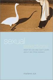 Cover of: Sexual Selections: What We Can and Can't Learn about Sex from Animals