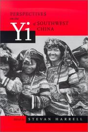 Cover of: Perspectives on the Yi of Southwest China (Studies on China, 26) by Stevan Harrell