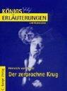 Cover of: Der zerbrochne Krug. Erläuterungen und Materialien.