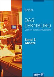 Cover of: Das Lernbüro III. Absatz. Lernen durch Anwenden.